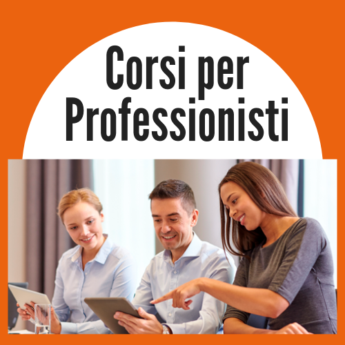 DIVENTA un PROFESSIONISTA : Corsi di Formazione Specialistici - - Per Informazioni Numero Verde 800-089590