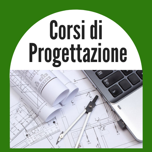 Formazione e Aggiornamento PROGETTISTI : Corsi di Progettazione Tecnica - Per Informazioni Numero Verde 800-089590