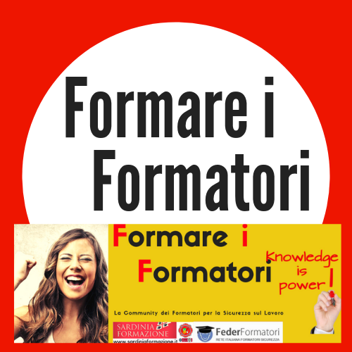 Formare i Formatori© - la Formazione , la Qualificazione e l' Aggiornamento dei Formatori per la Sicurezza sul Lavoro : Per Informazioni Numero Verde 800-089590