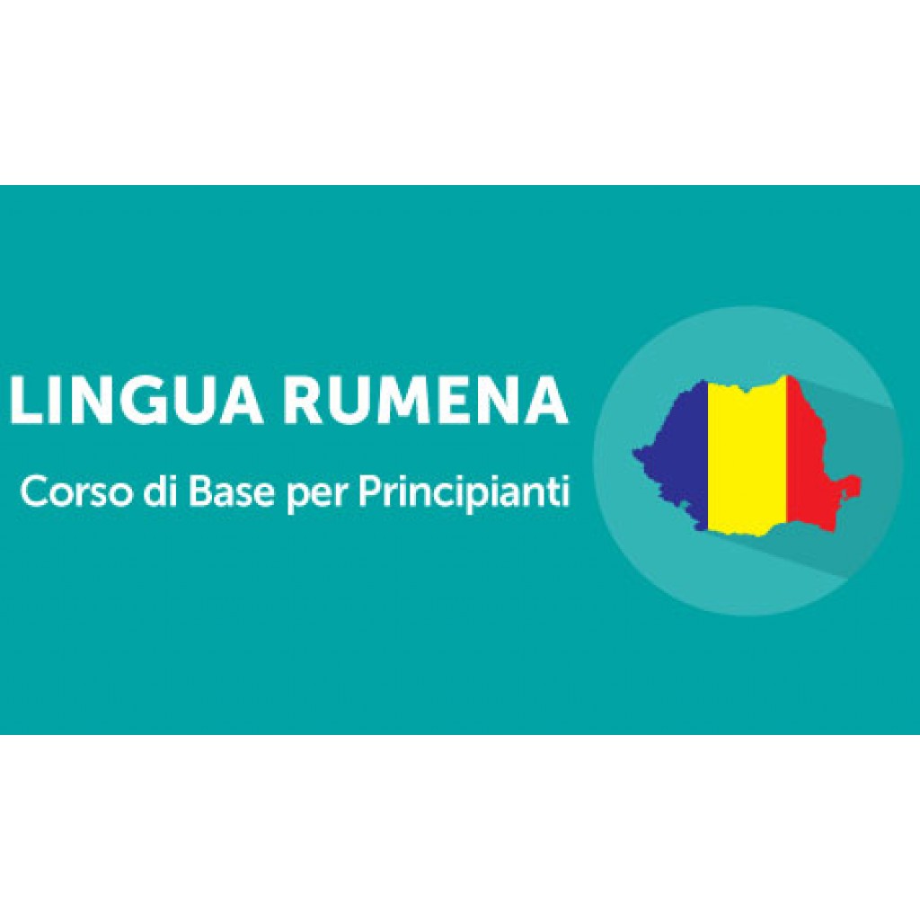 Lingua Rumena: Corso di base per Principianti – modalità ...